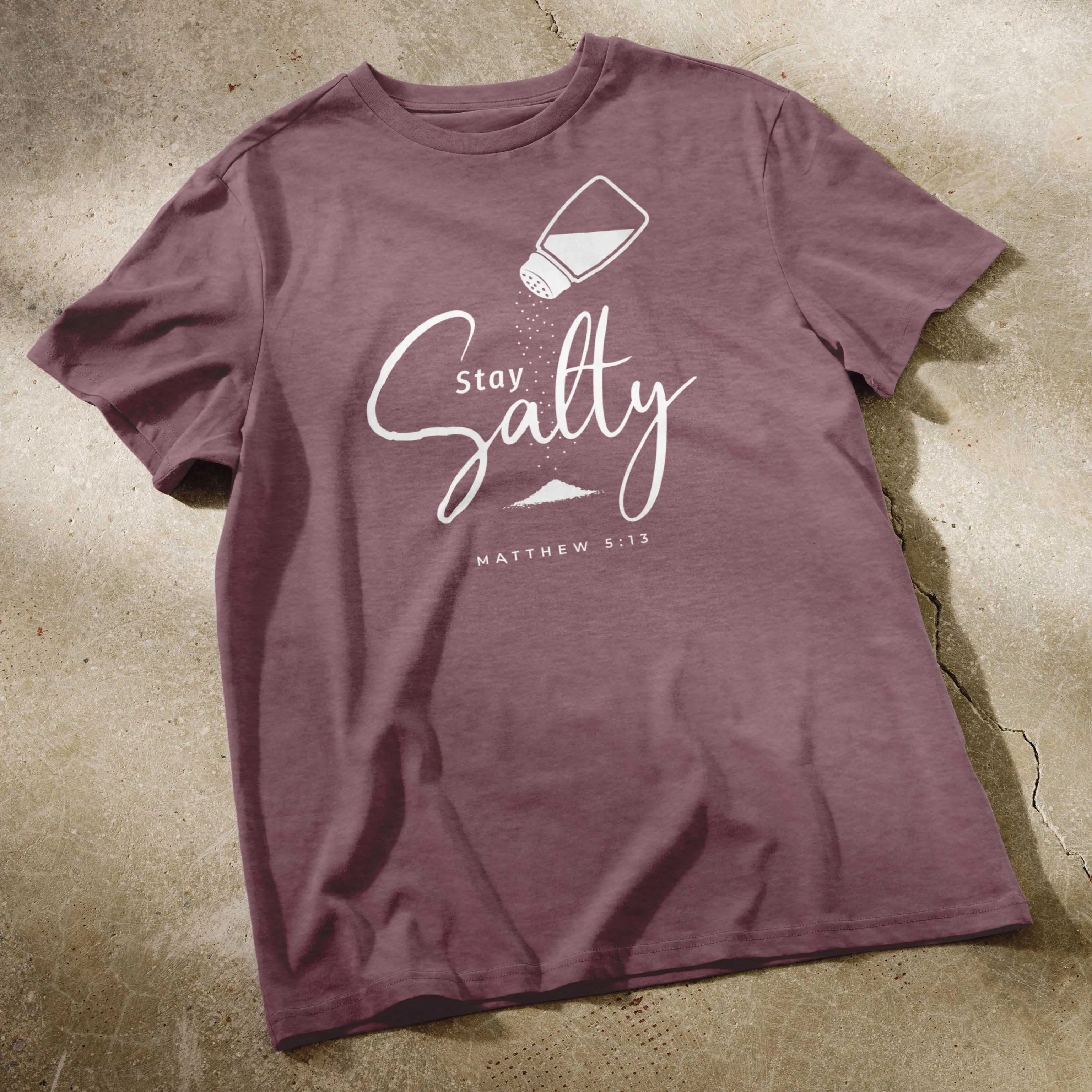 Stay Salty - Unisex T-Shirt